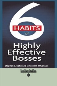 6 Habits of Highly Effective Bosses