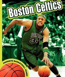 Boston Celtics (Favorite Basketball Teams)