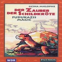 Der Zauber der Schildkrte. Cassette. Fudukazis Magic. ( Ab 6 Jahre).