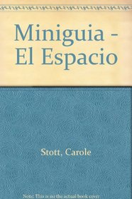 Miniguia - El Espacio (Spanish Edition)