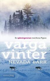 Vargavinter (Winter Study) (Anna Pigeon, Bk 14) (Swedish Edition)