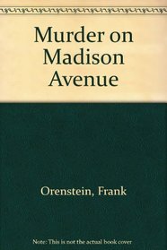 Murder on Madison Avenue (Ev Franklin, Bk 1)