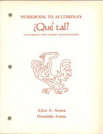 Workbook to Accompany Que Tal? - An Introductory Course - Second Edition