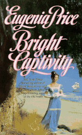 Bright Captivity (Georgia Trilogy)