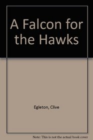 A Falcon for the Hawks