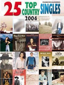 25 Top Country Singles 2004
