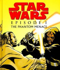 Star Wars: Episode 1 The Phantom Menace (Mighty Chronicles)