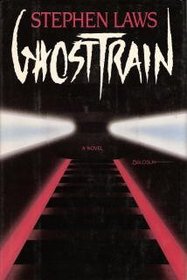 Ghost Train: A Novel