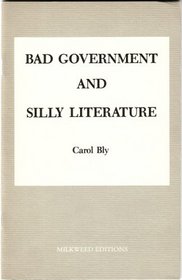 Bad Government and Silly Literature