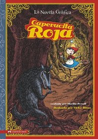 Caperucita Roja / Red Riding Hood: The Graphic Novel (Graphic Spin En Espanol) (Spanish Edition)