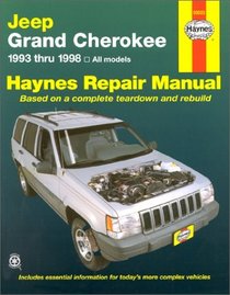 Haynes Repair Manual: Jeep Grand Cherokee Automotive Repair Manual: All Jeep Grand Cherokee Models 1993-1998