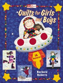 Quilts for Girls and Boys