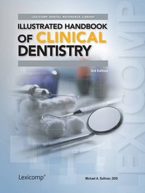 Illustrated Handbook of Clinical Dentistry