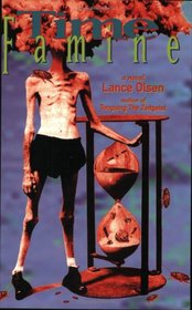 Time Famine: A Novel