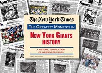 New York Times Greatest Moments in New York Giants History