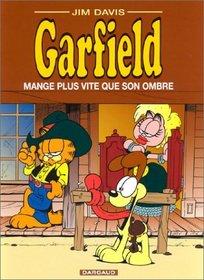 Garfield, tome 34 : Mange plus vite que son ombre