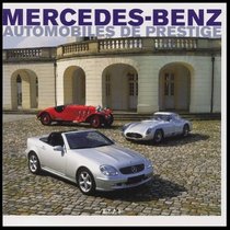 Mercedes-Benz: Automobiles de prestige