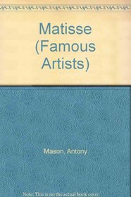 Matisse (Famous Artists)