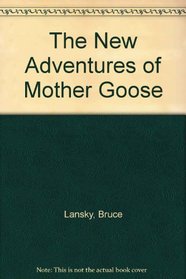 The New Adventures of Mother Goose