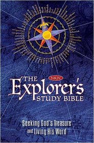 The Explorer's Study Bible: Seeking God's Treasure and Living His Word