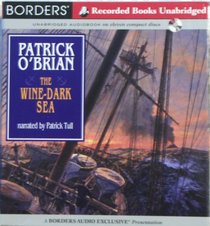 The Wine - Dark Sea Patrick O'brian Borders Unabridged Audiobook (Audio Cd) (#16 in the Aubrey/Maturin series)
