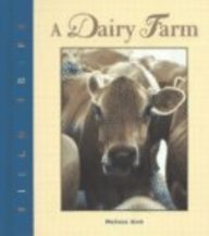 A Dairy Farm (Field Trips (Smart Apple Media).)