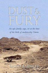 Dust and Fury: A Novel Set in Oman