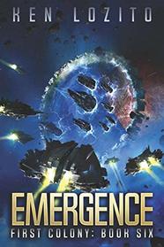 Emergence (First Colony)