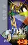 Autocad 2002 (La Biblia De) (Spanish Edition)