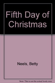 Fifth Day of Christmas