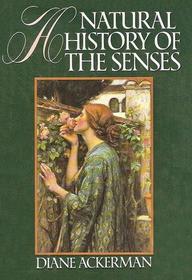 A Natural History of the Senses