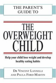 Overweight Children (Parent's Guide to...)