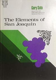 The Elements of San Joaquin (Pitt poetry series)