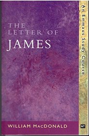 The Letters of James: An Emmaus Study Course