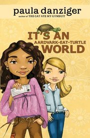 It's An Aardvark-Eat-Turtle World (Turtleback School & Library Binding Edition)