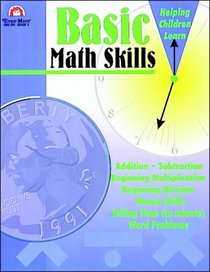 Basic Math Skills: Grade 3 (Helping Children Learn)