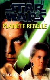 Star Wars : Plante rebelle