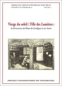 Vierge du Soleil, Fille des Lumires : 