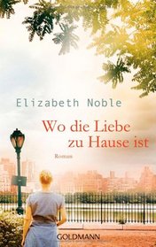 Wo die Liebe zu Hause ist (The Girl Next Door) (German Edition)