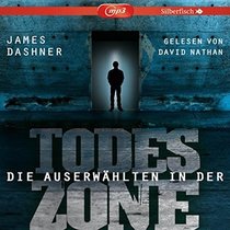 In der Todeszone (The Death Cure) (Maze Runner, Bk 3) (Audio CD) (German Edition)