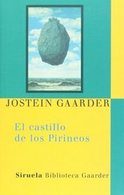 El castillo de los Pirineos (Spanish Edition)
