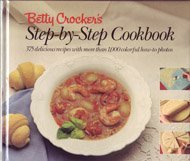 Betty Crocker's Step by Step Cookbook