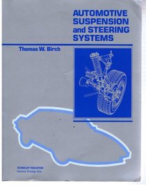 Birch Automtv Suspensn Steerg Syst (Automotive technology series)