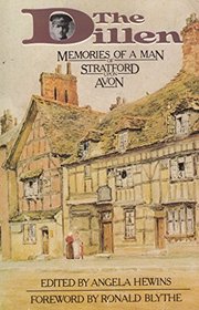 The Dillen: Memories of a Man of Stratford-Upon-Avon