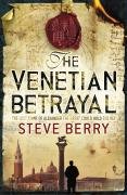 The Venetian Betrayal (Cotton Malone, Bk 3)