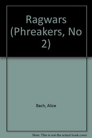 RAGSWARS (Phreakers, No 2)
