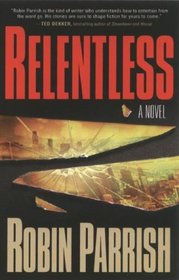 Relentless (Dominion Trilogy)