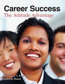 Career Success: The Attitude Advantage