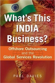What's This India Business? (04) by Davies, Paul [Hardcover (2004)]