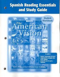 The American Vision, Spanish Reading Essentials and Study Guide, Workbook (Spanish Edition)